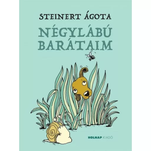 Négylábú barátaim (Steinert Ágota)