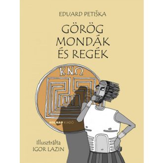 Görög mondák és regék - Eduard Petiska