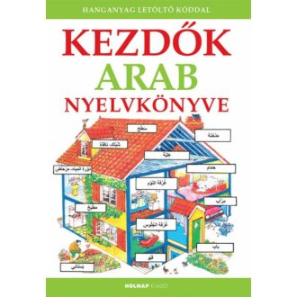   Kezdők arab nyelvkönyve - Kezdők nyelvkönyve (új kiadás) (Helen Davies)