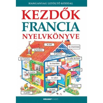 Kezdők francia nyelvkönyve - Letöltőkóddal (Helen Davies)