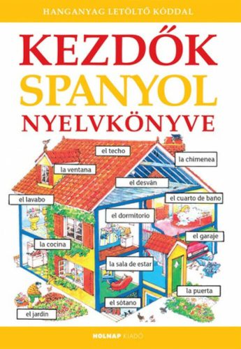 Kezdők spanyol nyelvkönyve - Letöltőkóddal (Helen Davies)