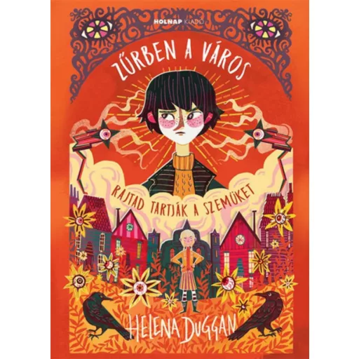 Zűrben a város - Helen Duggan