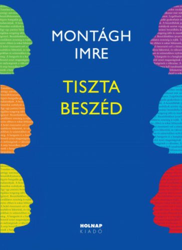 Tiszta beszéd (12. kiadás) (Montágh Imre)