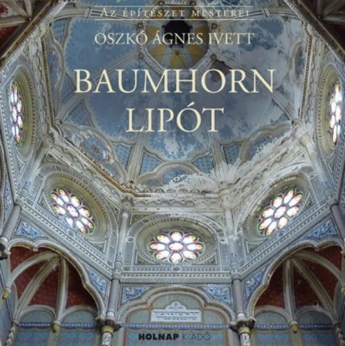 Baumhorn Lipót (1860-1932) - Oszkó Ágnes Ivett