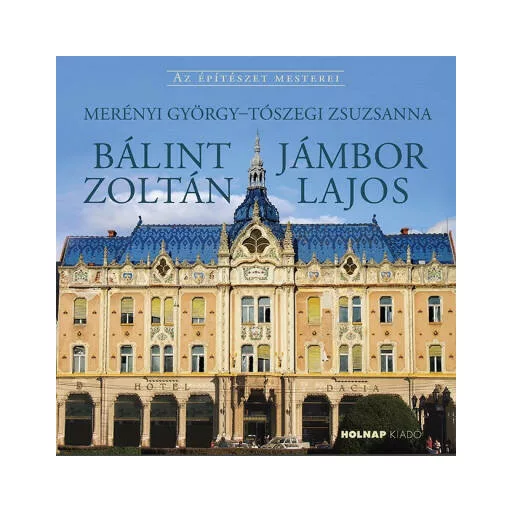 Bálint Zoltán -Jámbor Lajos - Merényi György