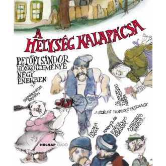 A helység kalapácsa - Petőfi Sándor