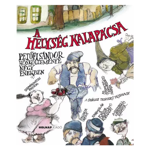 A helység kalapácsa - Petőfi Sándor
