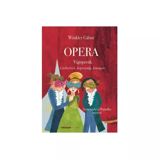 Opera - Vígoperák - Winkler Gábor