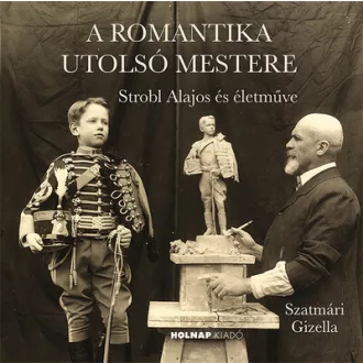 A romantika utolsó mestere - Szatmári Gizella