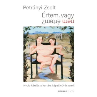 Értem vagy nem értem? - Petrányi Zsolt