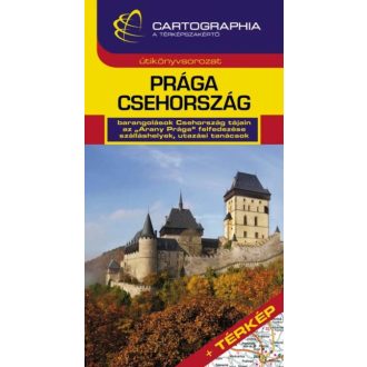 Prága - Csehország útikönyv (Horváth Tibor)