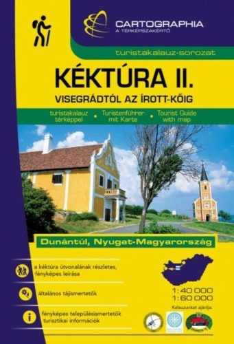 Kéktúra II. - Visegrádtól az Írott-kőig /Turistakalauz-sorozat (Turistakalauz)