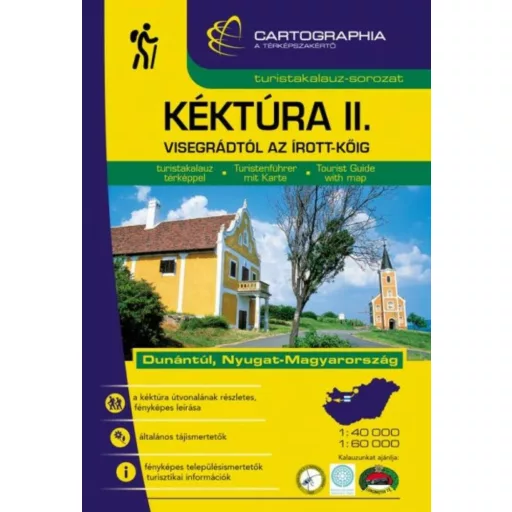 Kéktúra II. - Visegrádtól az Írott-kőig /Turistakalauz-sorozat (Turistakalauz)