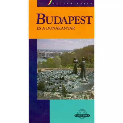 Budapest és a Dunakanyar útikönyv (Dr. Dénes György)