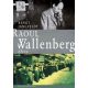 Raoul Wallenberg élete (Bengt Jangfeldt)