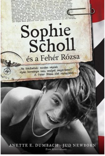 Sophie Scholl és a fehér rózsa (Jud Newborn)