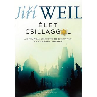 Élet csillaggal (Jiri Weil)