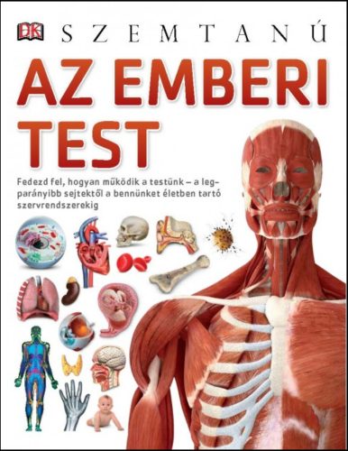 Richard Walker: Az emberi test - Szemtanú sorozat