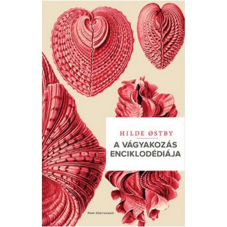 A vágyakozás enciklopédiája (Hilde Ostby)