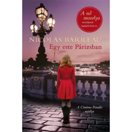 Egy este Párizsban /A Cinémaparadis rejtélye (Nicolas Barreau)