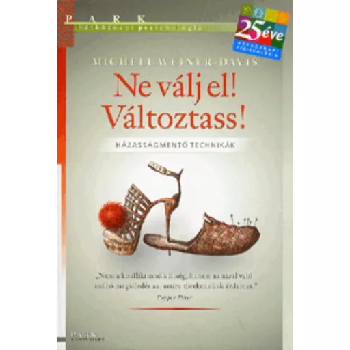 Ne válj el! Változtass!