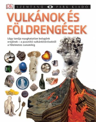 Vulkánok és földrengések (Szemtanú sorozat)