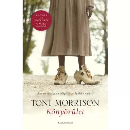 Könyörület - Toni Morrison