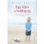 Egy lépés a boldogság (Agnés Ledig)