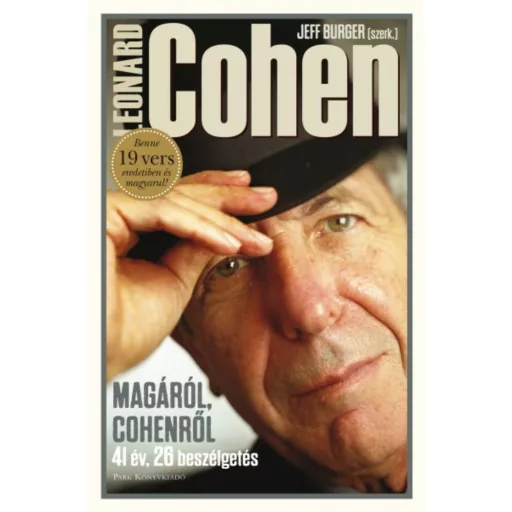 Leonard Cohen - Magáról, Cohenről - 41 év, 26 beszélgetés - Szépséghibás példány!