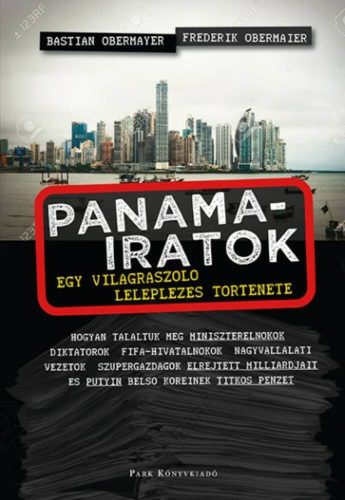 Panama-iratok - Egy világraszóló leleplezés története