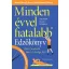 Minden évvel fiatalabb - Edzőkönyv /Használd a mozgás erejét, légy edzett és szexi 50 felett is