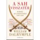 A sah visszatér - William Dalrymple