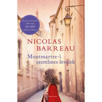 Montmartre-i szerelmes levelek (Nicolas Barreau)