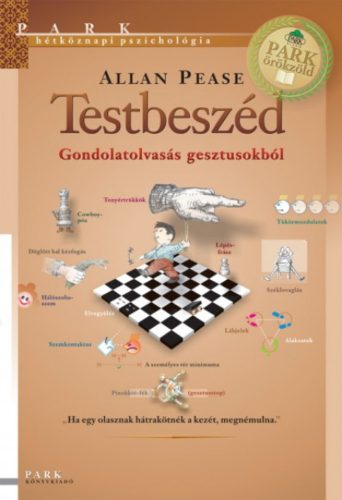 Testbeszéd - Gondolatolvasás gesztusokból /Hétköznapi pszihológia (Allan Pease)