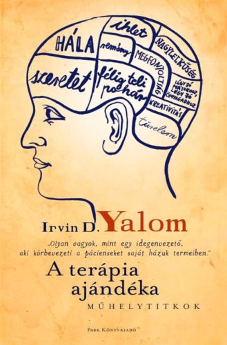 A terápia ajándéka - Műhelytitkok (Irvin D. Yalom)