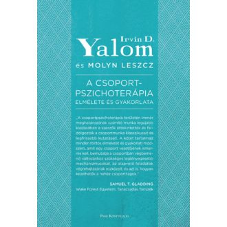 A csoportpszichoterápia elmélete és gyakorlata (Irvin D. Yalom)