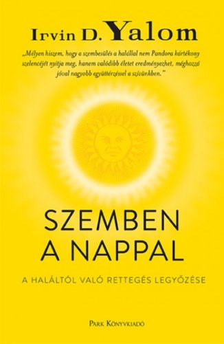 Szemben a nappal - A haláltól való rettegés legyőzése (2018)