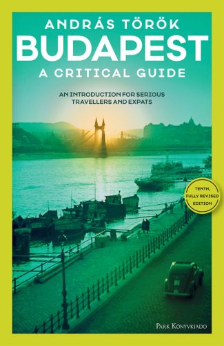 Budapest - A Critical Guide - Török András