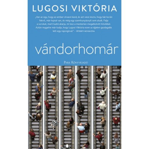 Vándorhomár (Lugosi Viktória)