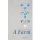 A Farm (Joanne Ramos)