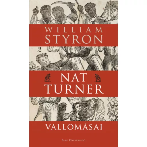 Nat Turner vallomásai (William Styron)