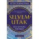Selyemutak - Egy új világtörténet - Peter Frankopan