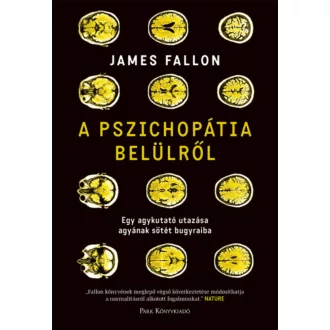 A pszichopátia belülről - James Fallon