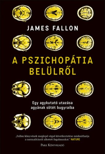 A pszichopátia belülről - James Fallon