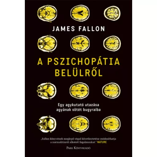 A pszichopátia belülről - James Fallon
