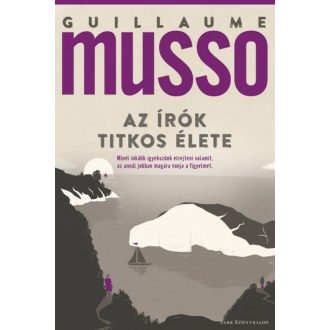 Az írók titkos élete (Guillaume Musso)