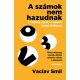 A számok nem hazudnak - Vaclav Smil