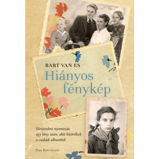 Hiányos fénykép - Bart van Es