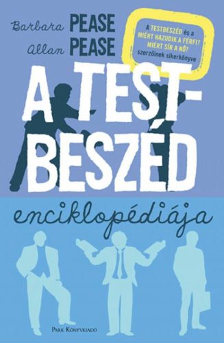 A testbeszéd enciklopédiája - Barbara Pease - Allan Pease