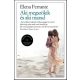 Aki megszökik és aki marad - Nápolyi regények 3. - Elena Ferrante (2020)